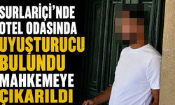 Surlariçi’nde otel odasında uyuşturucu bulundu