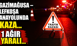 Gazimağusa – Lefkoşa anayolunda kaza...1 ağır yaralı...