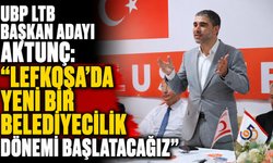 UBP LTB Başkan adayı Aktunç: “Lefkoşa’da yeni bir belediyecilik dönemi başlatacağız”