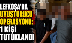 Lefkoşa’da uyuşturucu operasyonu: 1 kişi tutuklandı
