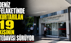 Deniz felaketinde kurtarılan 19 kişinin tedavisi sürüyor