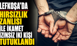 Lefkoşa’da hırsızlık zanlısı ile ikamet izinsiz iki kişi tutuklandı
