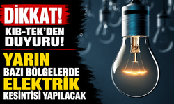 Yarın bazı bölğelerde elektrik kesintisi yapılacak