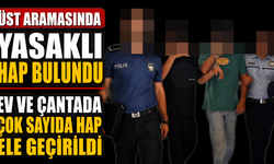 Üst Aramasında Yasaklı Hap Bulundu
