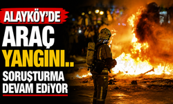 Alayköy’de araç yangını