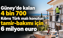 Güney’de kalan 4 bin700 Kıbrıs Türk malı konutun tamir-bakımı için 6 milyon euro