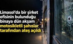 Limasol’da bir şirket ofisinin bulunduğu binaya dün akşam motosikletli şahıslar tarafından ateş açıldı