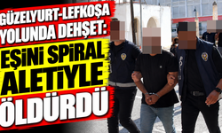 Güzelyurt-Lefkoşa yolunda dehşet: Eşini spiral aletiyle öldürdü