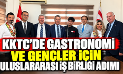 KKTC’de gastronomi ve gençler için uluslararası iş birliği adımı
