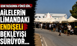 Gemi faciasında 4’üncü gün… Ailelerin limandaki endişeli bekleyişi sürüyor…