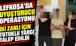 Lefkoşa’da uyuşturucu operasyonu
