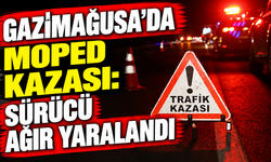 Gazimağusa’da moped kazası: Sürücü ağır yaralandı