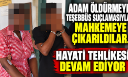 Adam öldürmeye teşebbüs suçlamasıyla mahkemeye çıkarıldılar