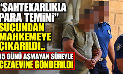 “Sahtekarlıkla para temini” suçundan mahkemeye çıkarıldı