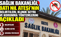Sağlık Bakanlığı, Batı Nil Ateşi’nin belirtileri, klinik seyri ve korunma yöntemlerini açıkladı