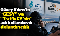 Güney Kıbrıs’ta “GESY” ve “Traffic CY’nin” adı kullanılarak dolandırıcılık