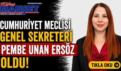 Cumhuriyet Meclisi Genel Sekreteri Pembe Unan Ersöz oldu