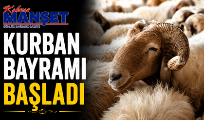 Kurban Bayramı başladı