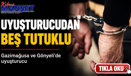 Uyuşturucudan beş tutuklu