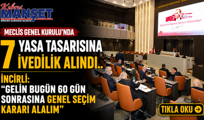 Meclis Genel Kurulu'nda, 7 yasa tasarısına ivedilik alındı