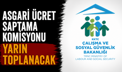 Asgari Ücret Saptama Komisyonu yarın toplanacak