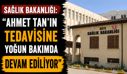 Sağlık Bakanlığı: "Ahmet Tan’ın tedavisine yoğun bakımda devam ediliyor"