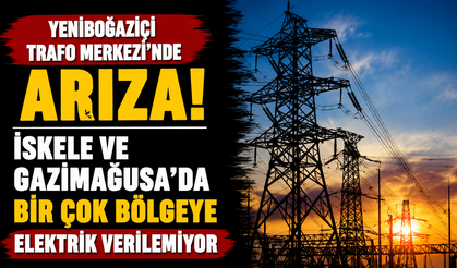 Yeniboğaziçi Trafo Merkezi’nde arıza...İskele ve Gazimağusa'da bir çok bölgeye elektrik verilemiyor