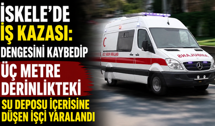 İskele’de iş kazası: Dengesini kaybedip üç metre derinlikteki su deposu içerisine düşen işçi yaralandı
