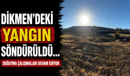 Dikmen'deki yangın söndürüldü… Soğutma çalışmaları devam ediyor