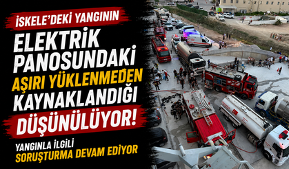 İskele'deki yangının elektrik panosundaki aşırı yüklenmeden kaynaklandığı düşünülüyor