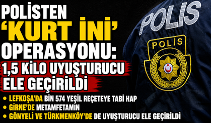 Polisten “Kurt İni” operasyonu: 1,5 kilo uyuşturucu ele geçirildi