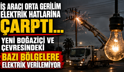 İş aracı orta gerilim elektrik hatlarına çarptı… Yeni Boğaziçi ve çevresindeki bazı bölgelere elektrik verilemiyor