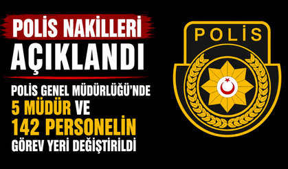 Polis nakilleri açıklandı...