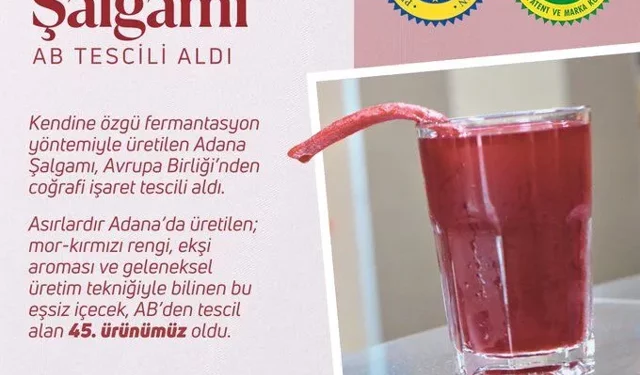Adana şalgam suyunun AB'den tescil alması...Nas: "İçecekte Türkiye'nin AB coğrafi işaretli ilk ürünü"