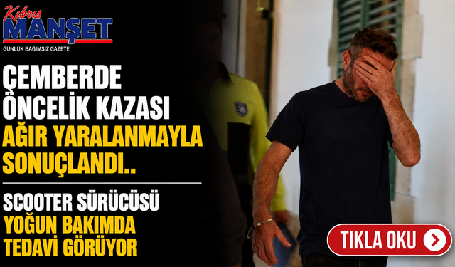 Çemberde öncelik kazası ağır yaralanmayla sonuçlandı