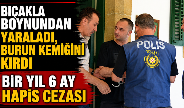 Bıçakla boynundan yaraladı, burun kemiğini kırdı