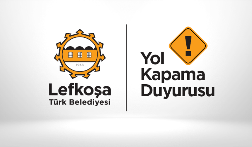 LTB’den yol kapatma duyurusu