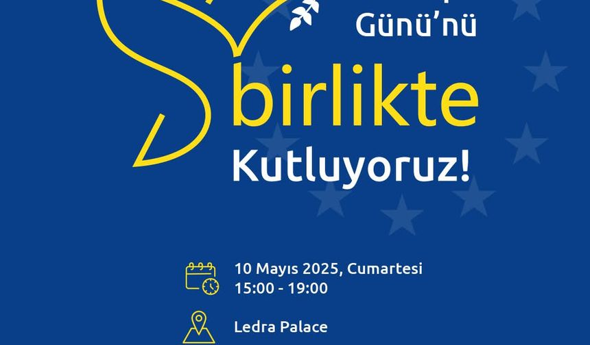 Avrupa Günü 2025 cumartesi günü kutlanıyor
