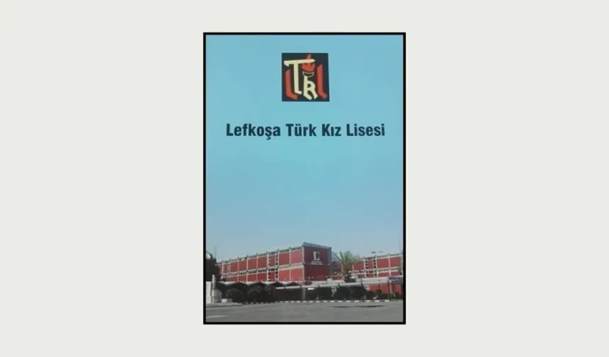 Lefkoşa Türk Kız Lisesi’nin tarihi kitaplaştırıldı