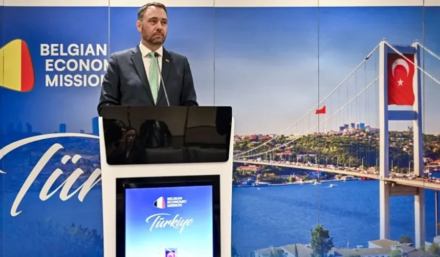 Belçika'dan peş peşe kompliman: Türkiye, kuşkusuz Avrupa ailesinin üyesi