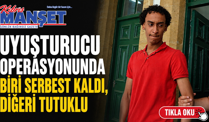 Uyuşturucu Operasyonunda Biri Serbest Kaldı, Diğeri Tutuklu