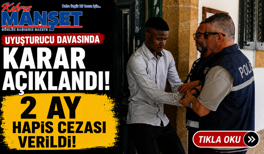 Uyuşturucu davasında karar açıklandı!