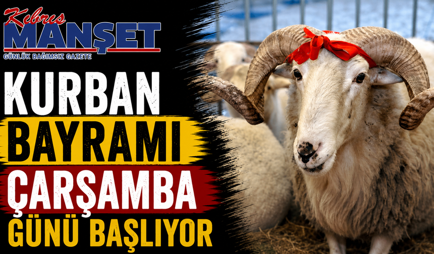 Kurban Bayramı çarşamba günü başlıyor