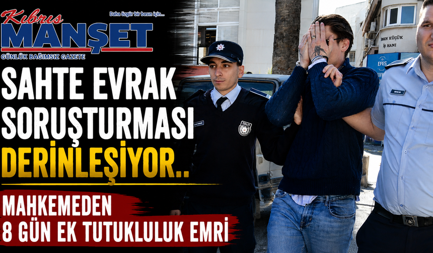 Sahte evrak soruşturması derinleşiyor