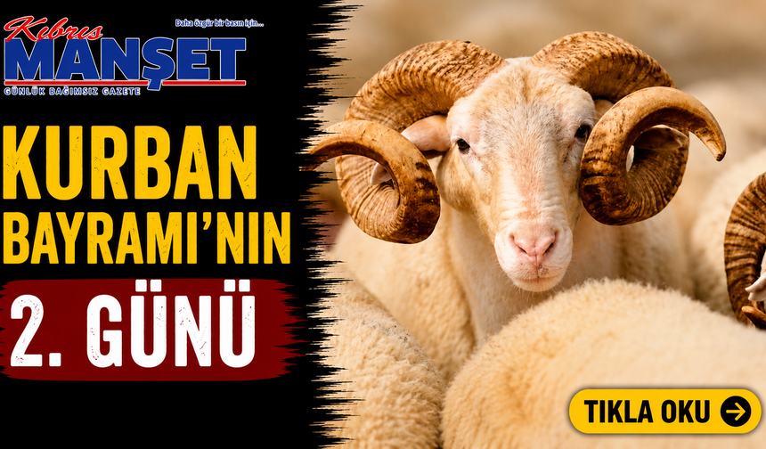 Kurban Bayramı'nın 2. günü