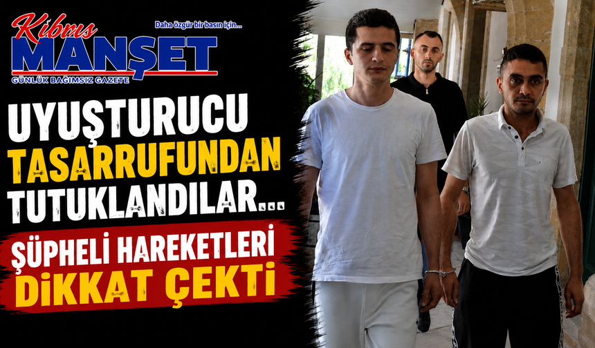 Uyuşturucu Tasarrufundan Tutuklandılar