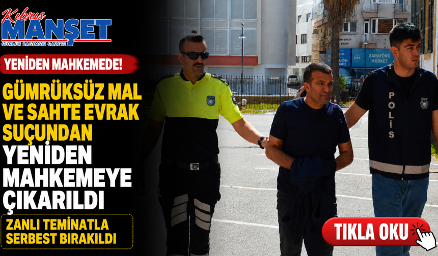 Gümrüksüz mal ve sahte evrak suçundan tutuklandı