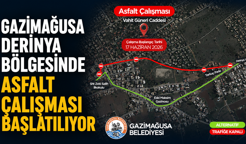 Gazimağusa Derinya Bölgesinde asfalt çalışması başlatılıyor