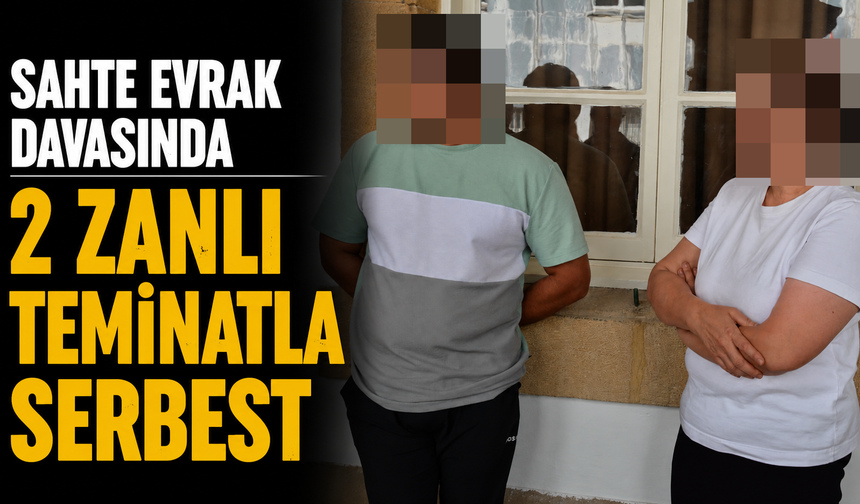 Sahte evrak davasında 2 zanlı teminatla serbest