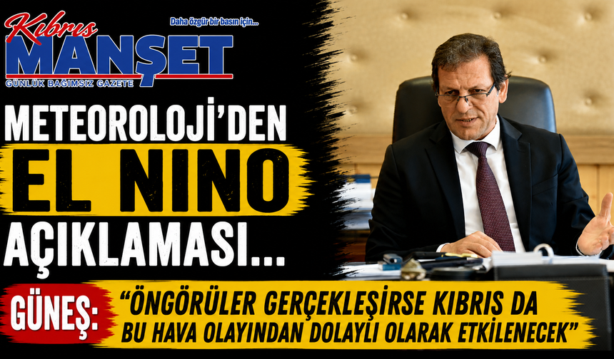Meteoroloji’den El Nino açıklaması…